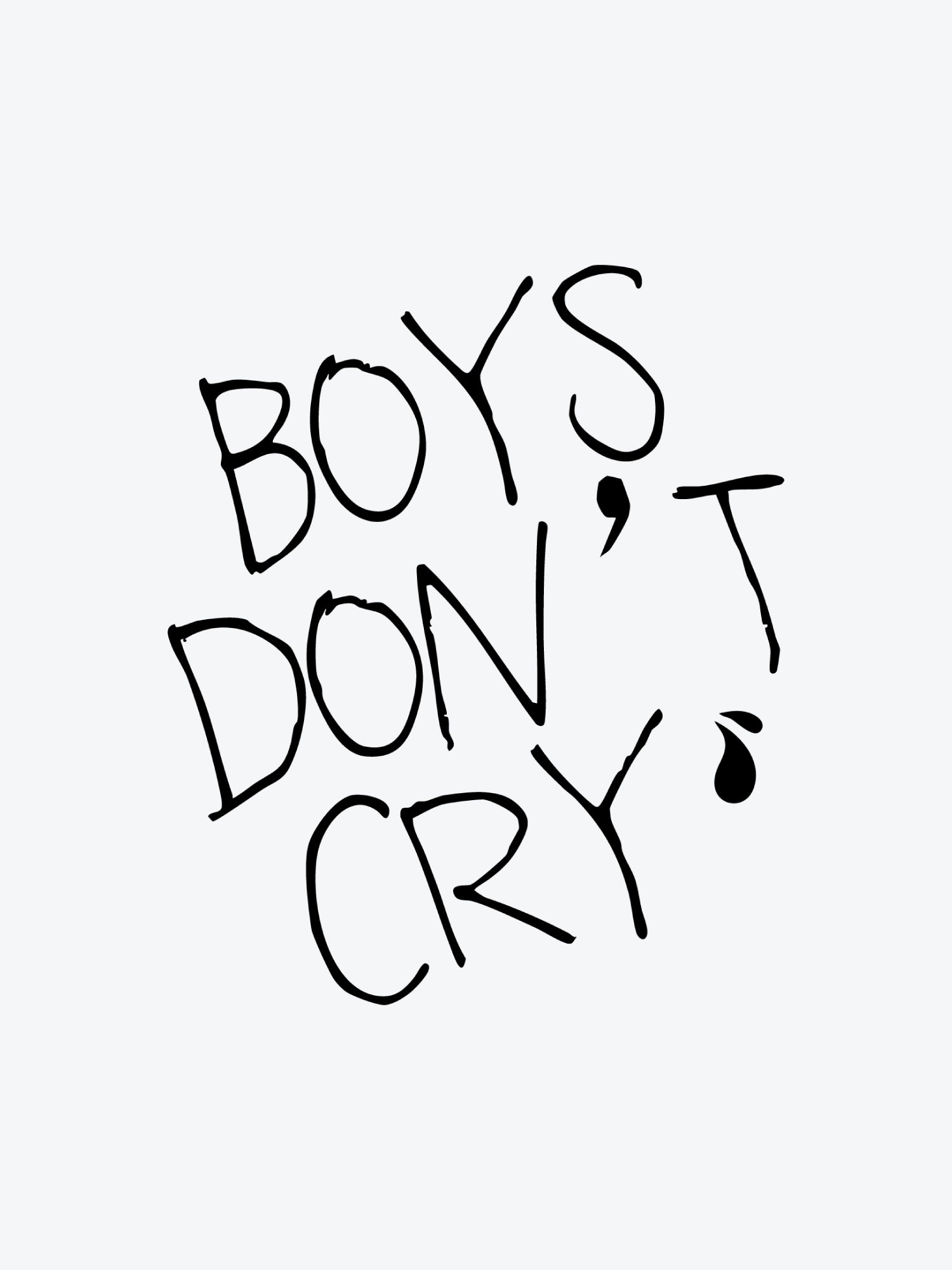 Boys Dont Cry